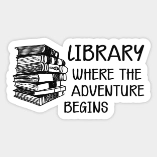 Library Where the adventure begins Sticker